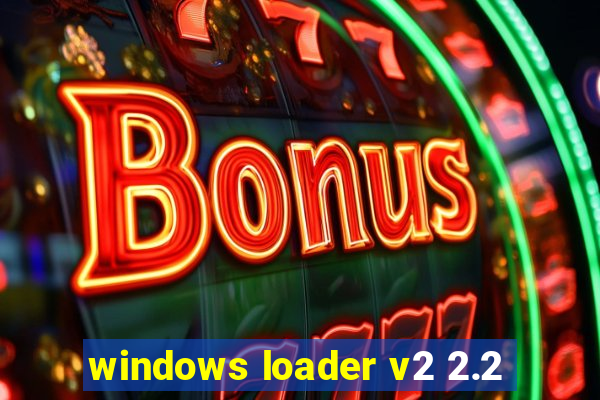 windows loader v2 2.2